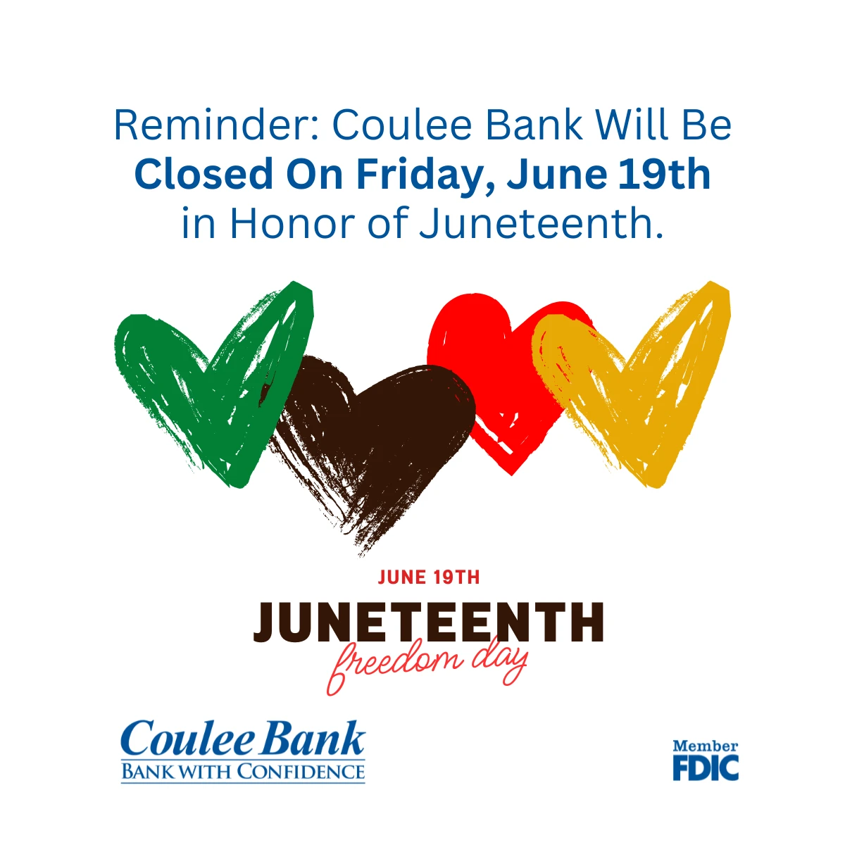 Juneteenth closure reminder
