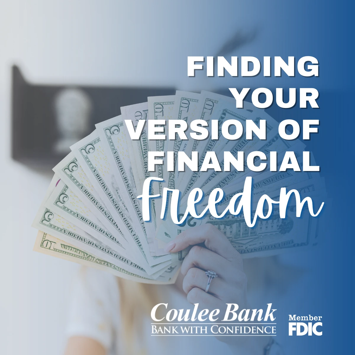 Finding Your Version of Financial Freedom This July