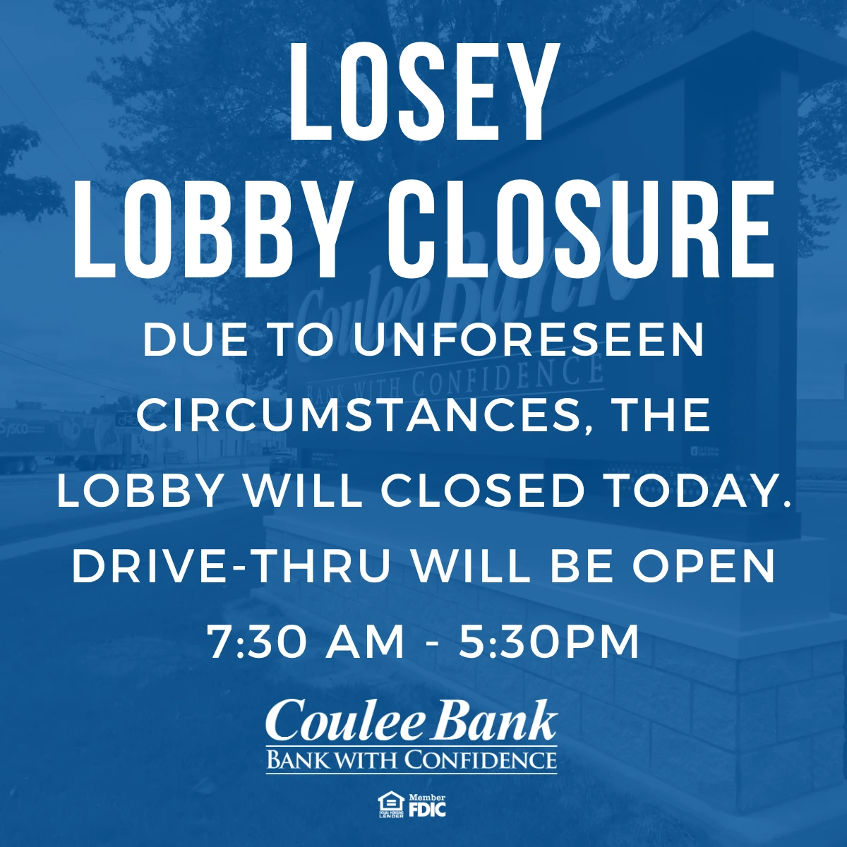 Lobby Closure at Losey